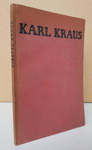 Kraus -Berthold Viertel. Karl Kraus - ein Charakter und die Zeit.