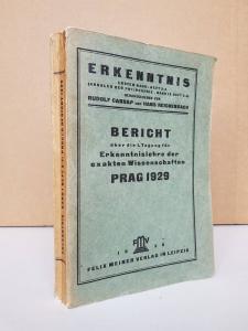 Carnap, Rudolf; Hans Reichenbach (Hrsg.). Erkenntnis: Bericht über die 1. Tagung für Erkenntnislehre der exakten Wissenschaften, Prag 1929.