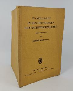 Heisenberg, Werner. Wandlungen in den Grundlagen der Naturwissenschaften.