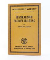 Carnap, Rudolf. Physikalische Begriffsbildung.