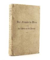 Hebenstreit, Wilhelm) Der Fremde in Wien und der Wiener in der Heimath.