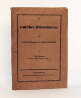 Bronner, J. Ph. Die teutschen Schaumweine. Für teutsche Weinzucht und teutsche Weintrinker.